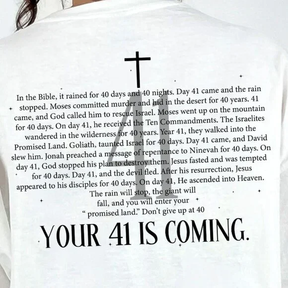 Your 41 Is Coming Christian T-Shirt - Picture 2 of 5